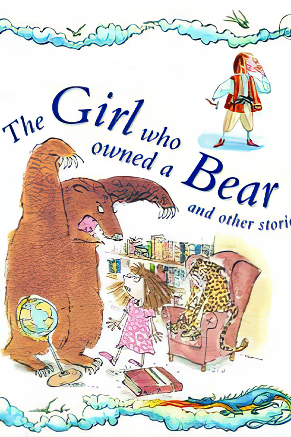 The Girl Who Owned a Bear